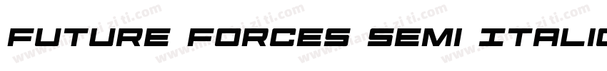 Future Forces Semi Italic字体转换
